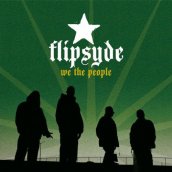 Flipsyde: We the People